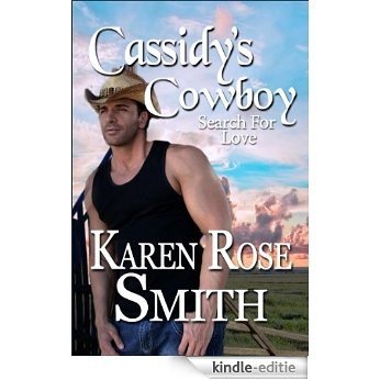 Cassidy's Cowboy (Search For Love series Book 6) (English Edition) [Kindle-editie] beoordelingen