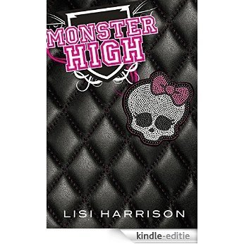 Monster High [Kindle-editie]