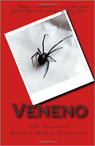 Veneno: The Comeback