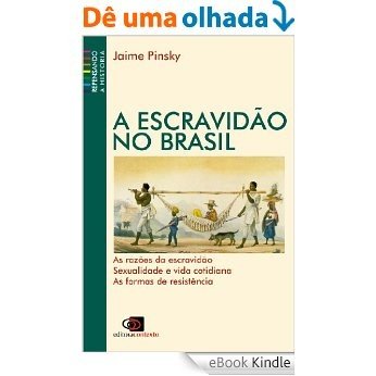 Escravidão no Brasil [eBook Kindle]