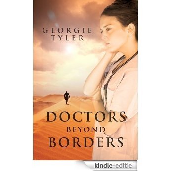 Doctors Beyond Borders (English Edition) [Kindle-editie]