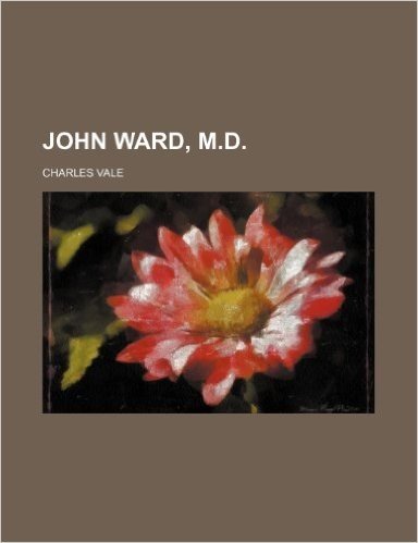 John Ward, M.D.