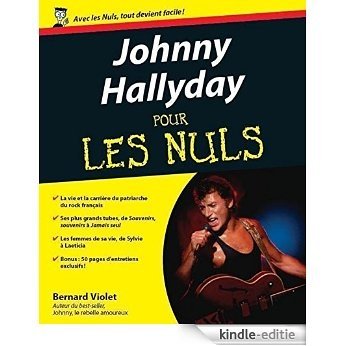 Johnny Hallyday Pour les Nuls [Kindle-editie]