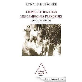 Immigration dans les campagnes françaises (L') (Sciences Humaines) [Kindle-editie]