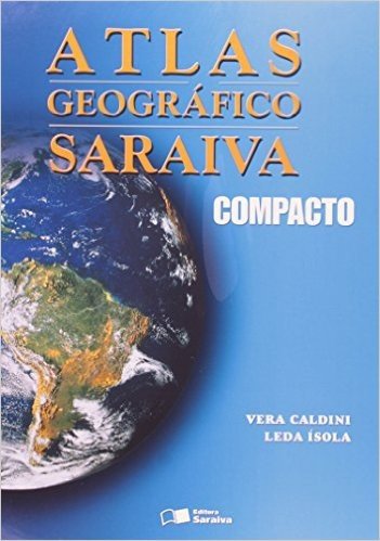 Atlas Geográfico Saraiva Compacto