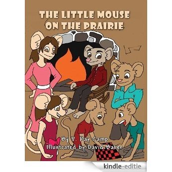 The Little Mouse on the Prairie (English Edition) [Kindle-editie]