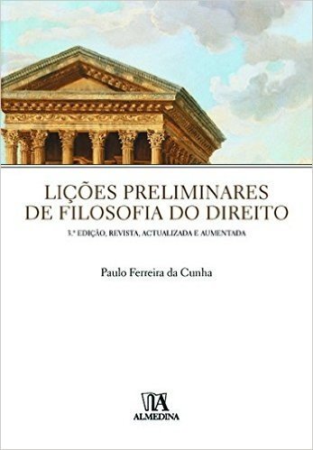 Licoes Preliminares De Filosofia Do Direito