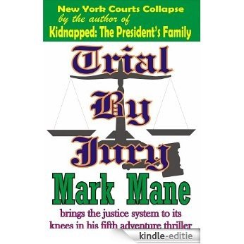 Trial By Jury (English Edition) [Kindle-editie]
