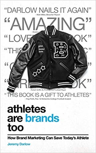 indir Athletes Are Brands Too: How Brand Marketing Can Save Today&#39;s Athlete