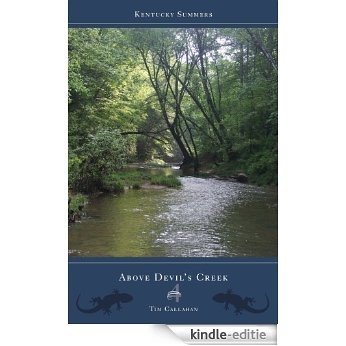 Above Devil's Creek (Kentucky Summers) [Kindle-editie]