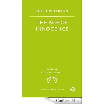 The Age of Innocence (Penguin Popular Classics) [Kindle-editie]