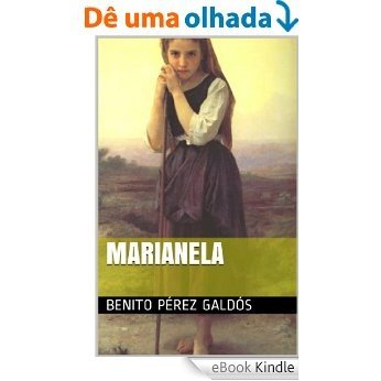 Marianela (Ilustrada) (Spanish Edition) [eBook Kindle]