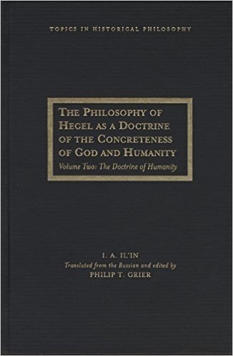 The Philosophy of Hegel as a Doctrine of the Concreteness of God and Humanity: The Doctrine of Humanity