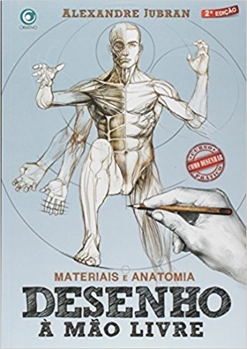 Desenho à Mão Livre. Materiais e Anatomia