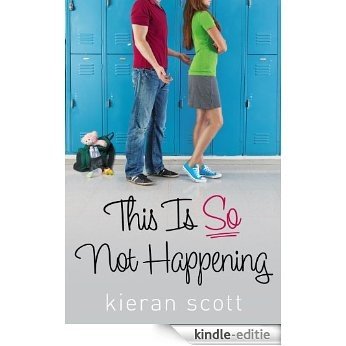 This Is So Not Happening (The He's So/She's So Trilogy) (English Edition) [Kindle-editie] beoordelingen