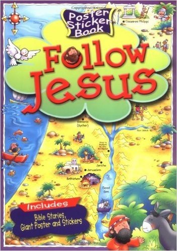 Follow Jesus with Sticker(s) and Poster