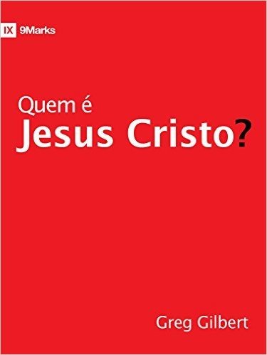 Quem é Jesus Cristo?