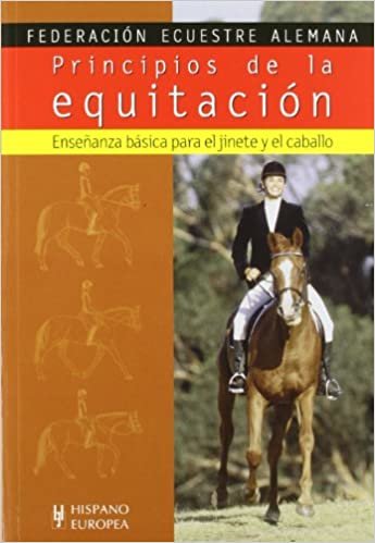Principios de la equitacion/ Principles of Horseback Riding