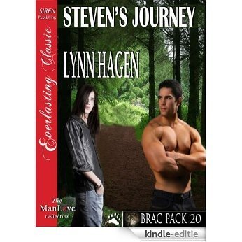 Steven's Journey [Brac Pack 20] (Siren Publishing Everlasting Classic ManLove) [Kindle-editie]
