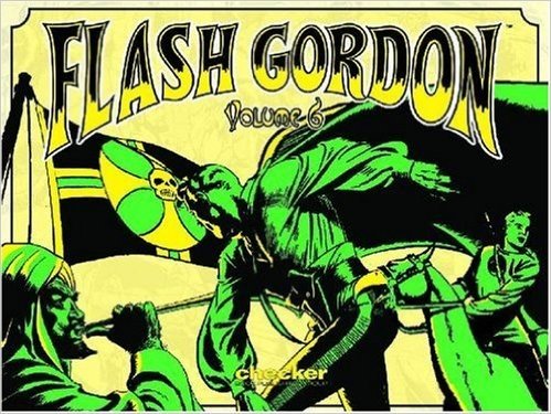 Alex Raymond's Flash Gordon Volume 6