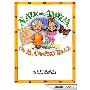 Nate and Amelia on El Camino Real (English Edition) [Kindle-editie]