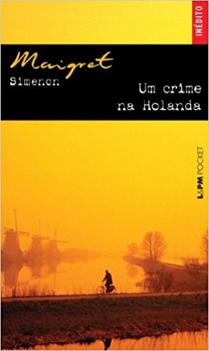 Um Crime Na Holanda - Coleção L&PM Pocket