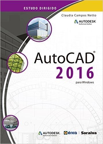 Estudo Dirigido de AutoCAD 2016