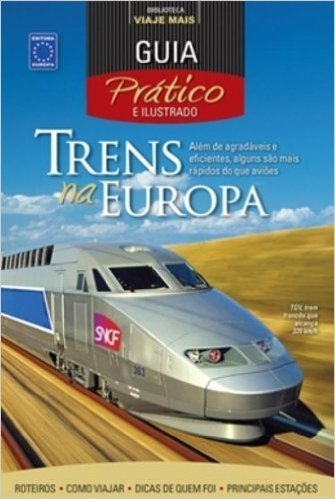 Guia Prático Trens Na Europa 2011