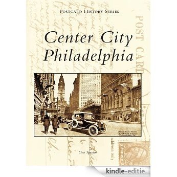 Center City Philadelphia (Postcard History Series) (English Edition) [Kindle-editie] beoordelingen