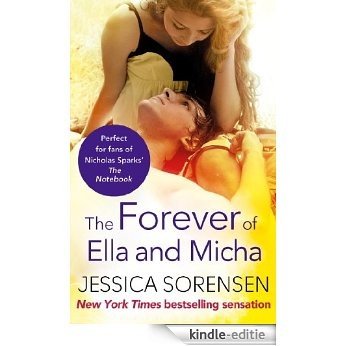 The Forever of Ella and Micha (The Secret) [Kindle-editie]
