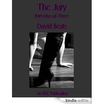 The Jury - Part-One-of-Three (English Edition) [Kindle-editie]