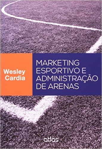 Marketing Esportivo E Administracao De Arenas