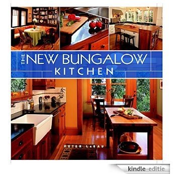 The New Bungalow Kitchen [Kindle-editie]