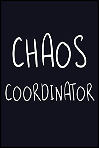 Chaos Coordinator: Cute 12 Month Agenda Organizer Calendar Schedule (6x9 Chaos Coordinator Planner January 2020 - December 2020)