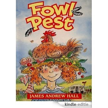 Fowl Pest (English Edition) [Kindle-editie]