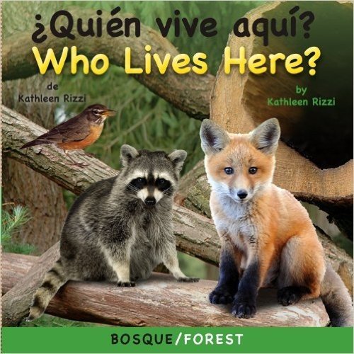 ?Quien Vive Aqui? Bosque/Who Lives Here? Forest