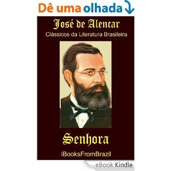Senhora (Great Brazilian Literature Livro 29) [eBook Kindle]