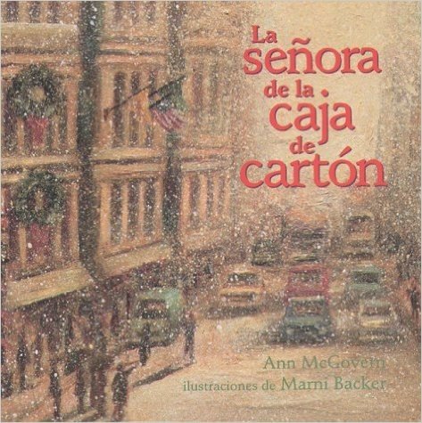 La Senora de La Caja de Carton: The Lady in the Box, Spanish Edition