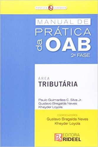 Manual De Pratica Da Oab - 2. Fase - Area Tributaria