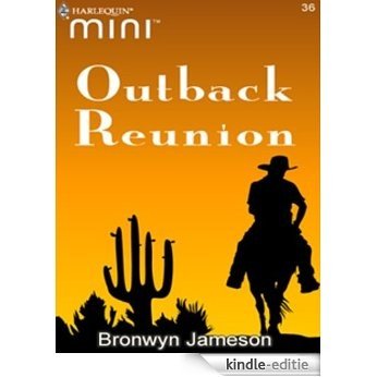 Outback Reunion [Kindle-editie]