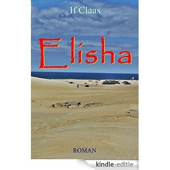Elisha (German Edition) [Kindle-editie]