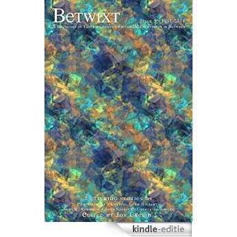 Betwixt Issue 5 (English Edition) [Kindle-editie]