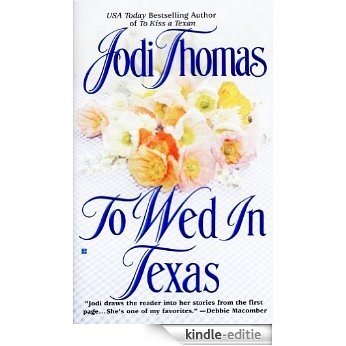 To Wed in Texas (McLain Series) [Kindle-editie]