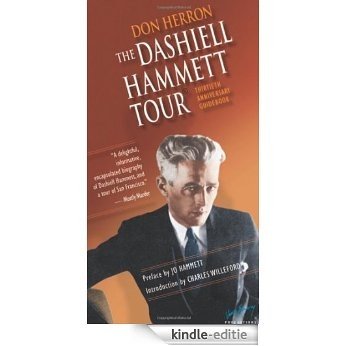 The Dashiell Hammett Tour: Thirtieth Anniversary Guidebook (The Ace Performer Collection series) [Kindle-editie]