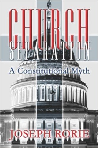 Church Separation: A Constitutional Myth