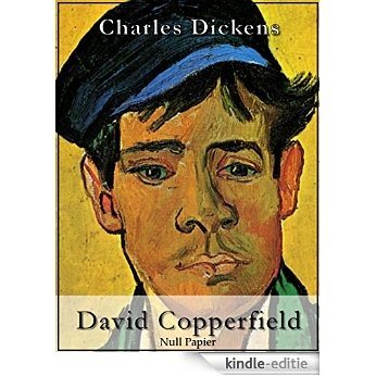 David Copperfield: Vollständige Fassung in zwei Bänden (Klassiker bei Null Papier) (German Edition) [Kindle-editie]