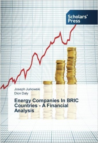 Energy Companies in Bric Countries - A Financial Analysis