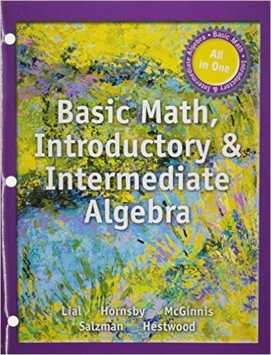 Basic Math, Introductory and Intermediate Algebra -- With Access Card