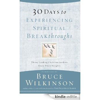 30 Days to Experiencing Spiritual Breakthroughs [Kindle-editie] beoordelingen