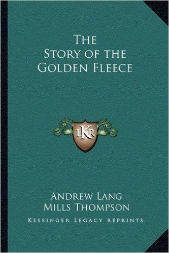 The Story of the Golden Fleece